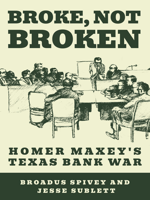 Title details for Broke, Not Broken by Broadus A. Spivey - Available